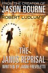 Robert Ludlum's (TM) The Janus Reprisal by Jamie Freveletti