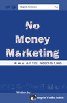 No Money Marketing: All You Need is Like