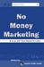 No Money Marketing: All You Need is Like