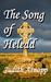 The Song of Heledd by Judith Arnopp The Song of Heledd by Judith Arnopp