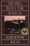 Diving Into the Wreck: Poems, 1971-1972