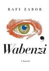 I, Wabenzi: A Souvenir I, Wabenzi: A Souvenir