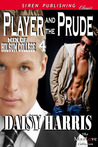 Player and the Prude (Men of Holsum College, #4) Player and the Prude (Men of Holsum College, #4)