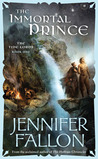 The Immortal Prince (Tide Lords, #1) The Immortal Prince (Tide Lords, #1)
