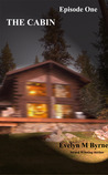 The Cabin - Episode One The Cabin - Episode One
