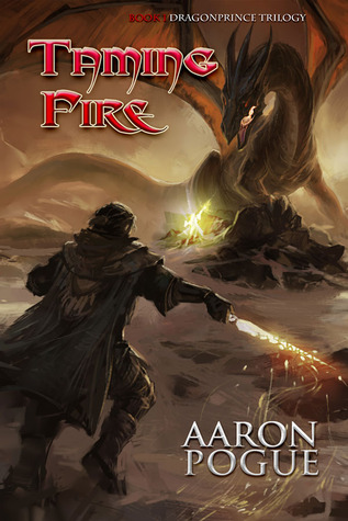Taming Fire (Dragonprince Trilogy #1)