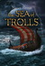 The Sea of Trolls (Sea of Trolls, #1)
