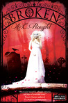 Broken by A.E. Rought Broken by A.E. Rought
