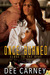 Once Burned (Close to the Heat, #1)