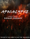 Apocalypse by Rashad Freeman