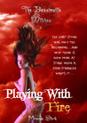 Playing With Fire (The Bassinville Witches Series #2) Playing With Fire (The Bassinville Witches Series #2)