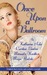 Once Upon a Ballroom by Caroline Linden