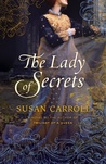 The Lady of Secrets (The Dark Queen Saga, #6)