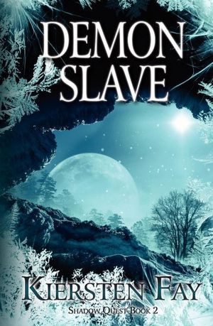 Demon Slave (Shadow Quest, #2)