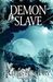 Demon Slave (Shadow Quest, #2)