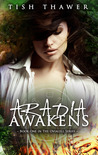 Aradia Awakens by Tish Thawer Aradia Awakens by Tish Thawer
