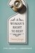 A Woman's Right t...