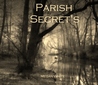 Parish Secret's by Megan White