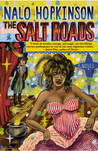 The Salt Roads The Salt Roads