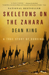 Skeletons on the Zahara by Dean King Skeletons on the Zahara by Dean King