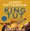 The Murder of King Tut: The Plot to Kill the Child King - A Nonfiction Thriller