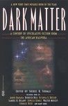 Dark Matter by Sheree R. Thomas Dark Matter by Sheree R. Thomas