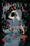 One Virgin Too Many by Lindsey Davis One Virgin Too Many by Lindsey Davis
