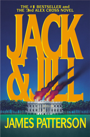 Jack & Jill (Alex Cross #3)