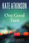 One Good Turn (Jackson Brodie, #2)