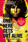 No One Here Gets Out Alive by Danny Sugarman