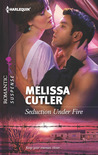 Seduction Under Fire (Harlequin Romantic Suspense) Seduction Under Fire (Harlequin Romantic Suspense)