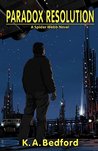Paradox Resolution: A Spider Webb Novel