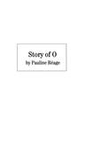 Story of O by Pauline Réage Story of O by Pauline Réage