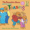 The Berenstain Bears and Too Much Teasing by Stan Berenstain The Berenstain Bears and Too Much Teasing by Stan Berenstain