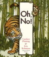 Oh, No! by Candace Fleming Oh, No! by Candace Fleming