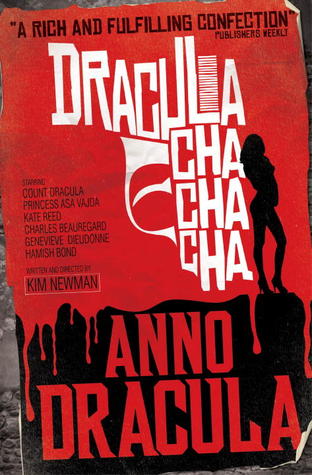 Dracula Cha Cha Cha (novella) - Kim Newman