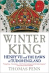 Winter King by Thomas Penn Winter King by Thomas Penn
