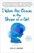 I Wore the Ocean in the Shape of a Girl: A Memoir (Paperback)