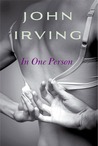In One Person by John Irving In One Person by John Irving