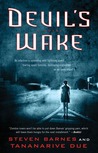 Devil's Wake by Steven Barnes Devil's Wake by Steven Barnes