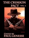 The Crimson Pact Volume Four (The Crimson Pact #4)