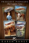 Prescott Pioneers: The Complete Series Prescott Pioneers: The Complete Series
