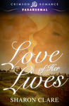 Love Of Her Lives by Sharon Clare Love Of Her Lives by Sharon Clare