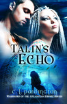 Talin's Echo by C.L. Pardington Talin's Echo by C.L. Pardington