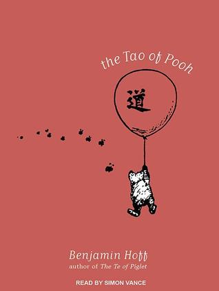 Audiobook Review – The Tao of Pooh by Benjamin Hoff Audiobook Review – The Tao of Pooh by Benjamin Hoff