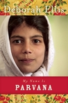 My Name Is Parvana by Deborah Ellis