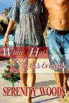 White-Hot Christmas by Serenity Woods White-Hot Christmas by Serenity Woods