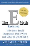 The E-Myth Revisited by Michael E. Gerber