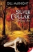 Silver Collar (Garoul, #4)