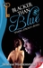 Blacker Than Blue (Vampire ...